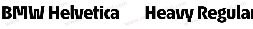BMW Helvetica 85 Heavy Regular字体转换